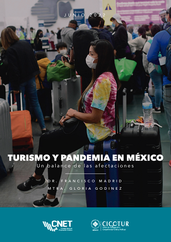 Turismo y pandemia. Un recuento de los danos