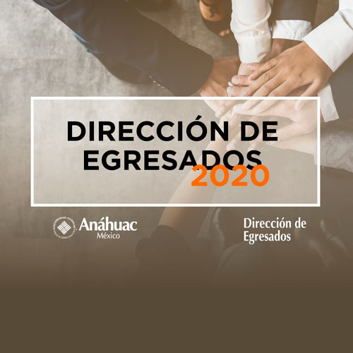 La Dirección de Egresados trabaja para ti