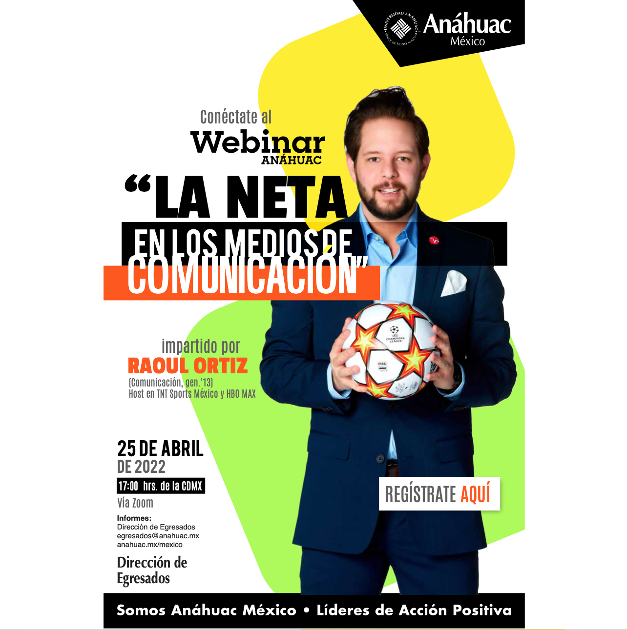 https://redanahuac.zoom.us/meeting/register/tJwvcO-tqDoqEtKWyEN2pqojSXeMY-Jq2HGN