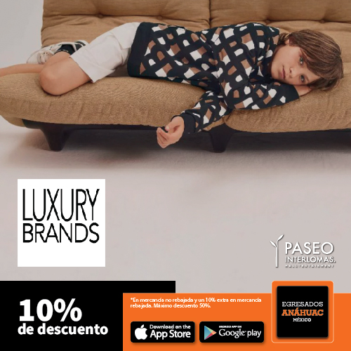 Luxury Brands - 10 %