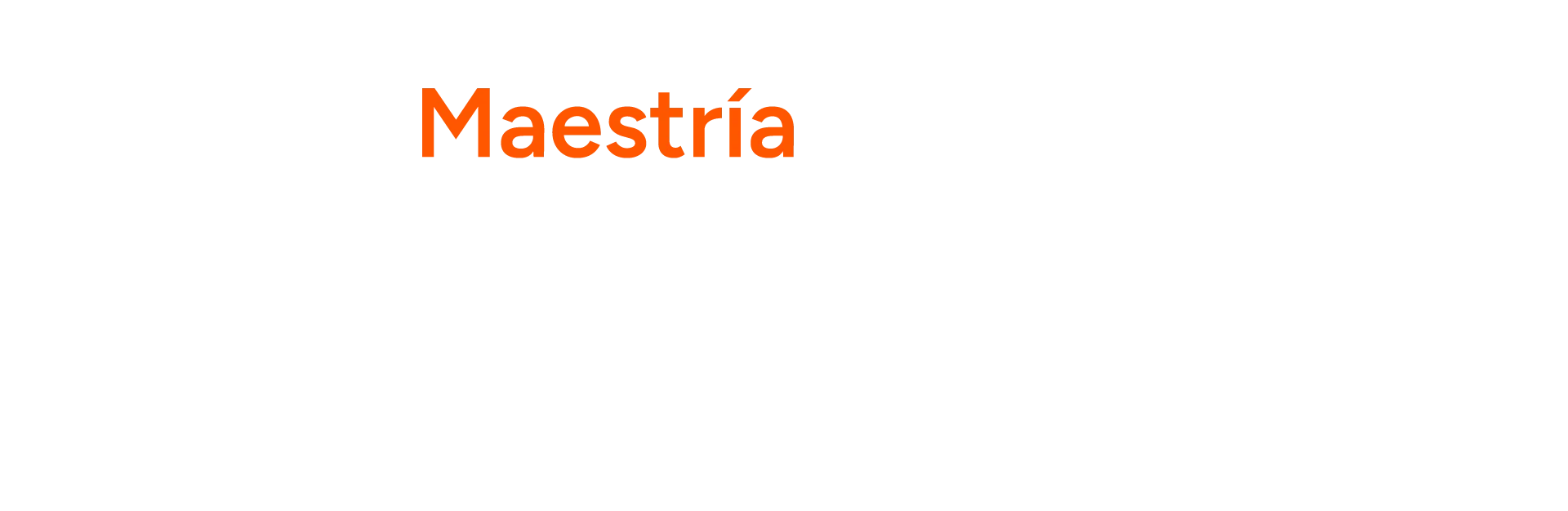 
<span>Maestría en Consultoría para la Inclusión de Personas con Discapacidad</span>
