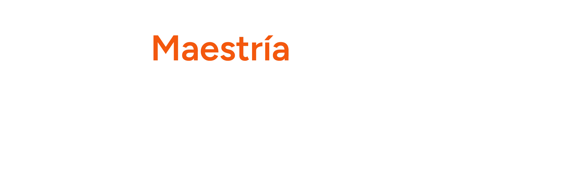 <span>Maestría en Administración Pública con Especialidad en Políticas y Gestión Pública(Campus Sur)</span>