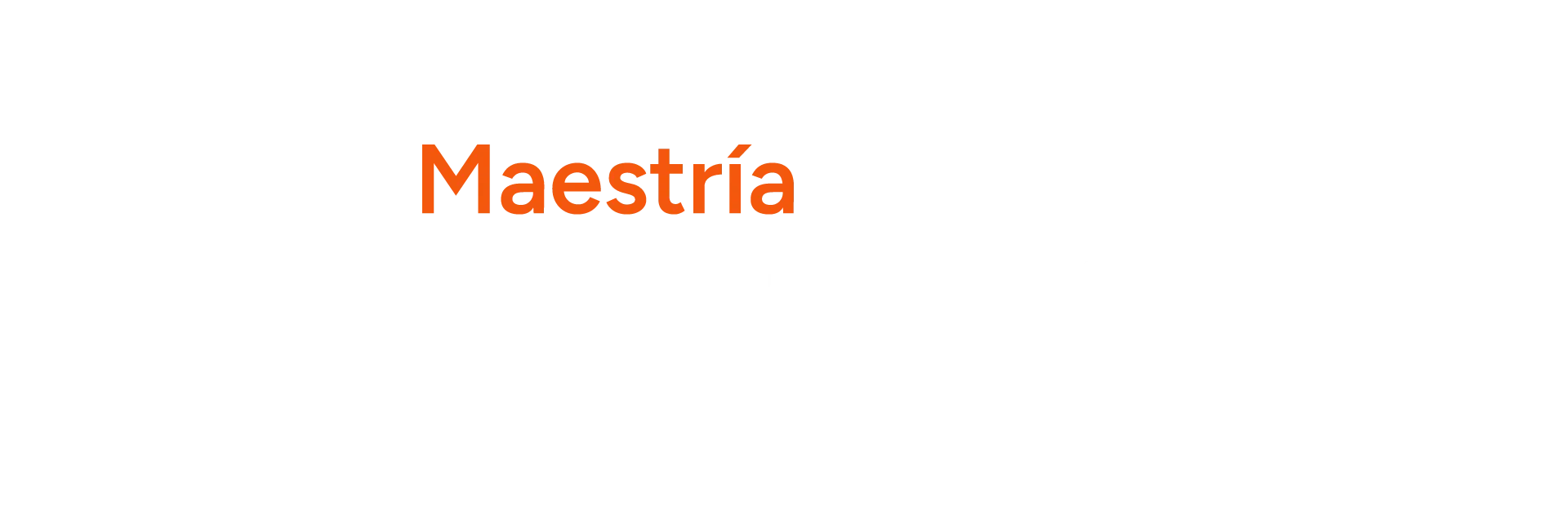 <span>Maestría en Alta Dirección (Anáhuac MBA)</span>