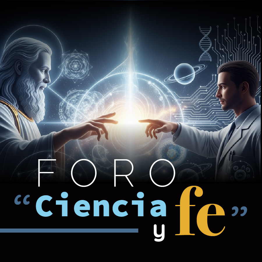 Foro Ciencia y Fe