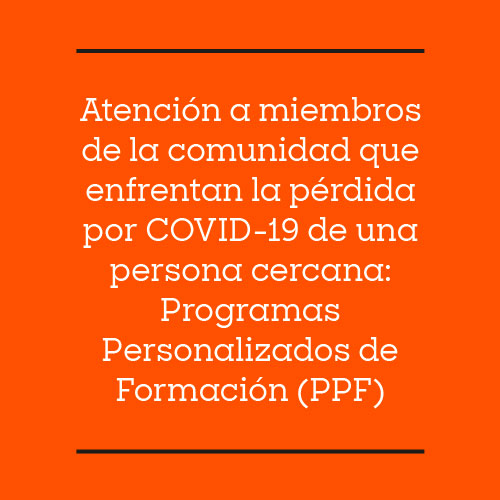 Atenciones por pérdida por COVID-19