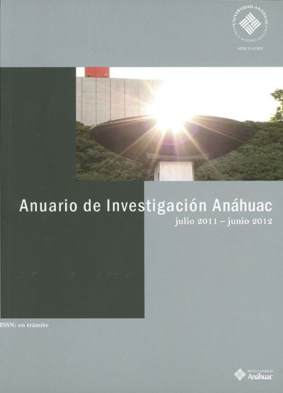 Anuario de Investigación Anáhuac julio 2011-junio 2012