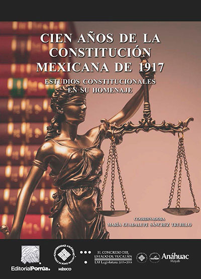 Cien años de la Constitución Mexicana de 1917
