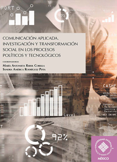 Comunicación aplicada. Investigación y transformación social en los procesos políticos y tecnológicos