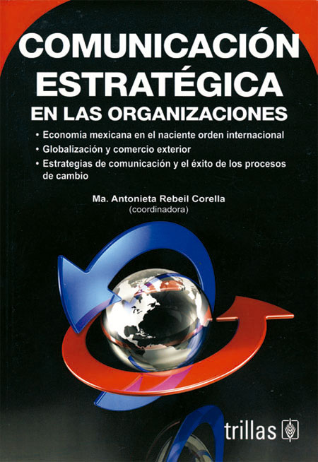 Comunicación estratégica en las organizaciones