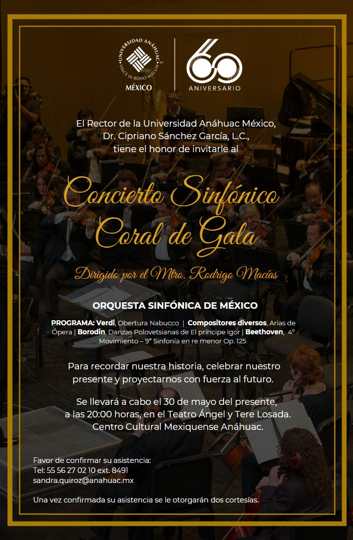 Te invitamos a nuestro próximo concierto sinfónico coral de gala por el 60 Aniversario