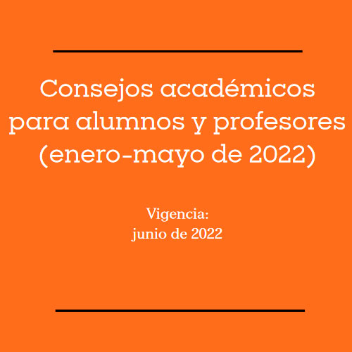 Consejos académicos para alumnos y profesores