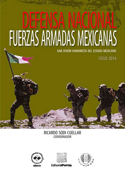 Defensa Nacional. Fuerzas armadas mexicanas 