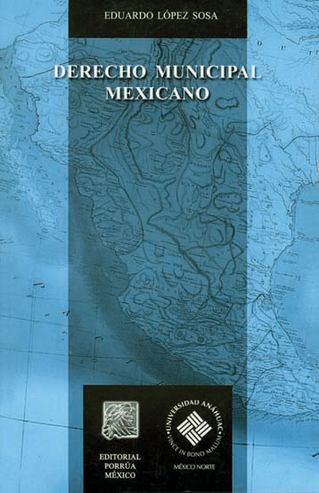 Derecho Municipal Mexicano