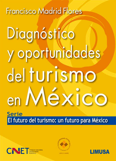 Diagnóstico y Oportunidades del Turismo en México