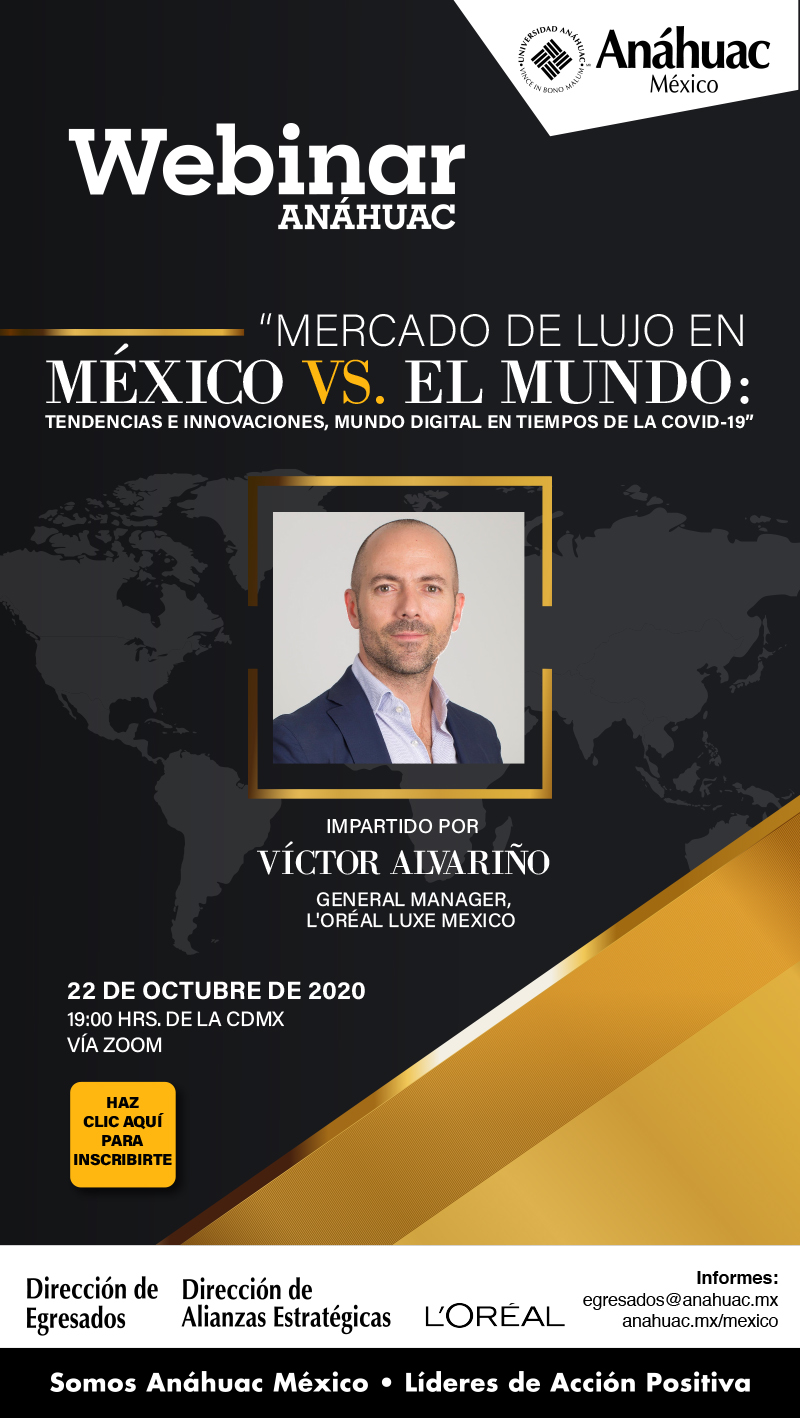 Asiste al webinar, "Mercado de Lujo en México vs el mundo"
