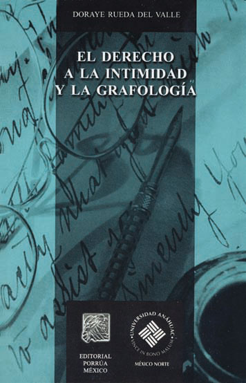 El Derecho a la Intimidad y la Grafología