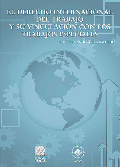 El Derecho Internacional del Trabajo y su Vinculación con los Trabajos Especiales