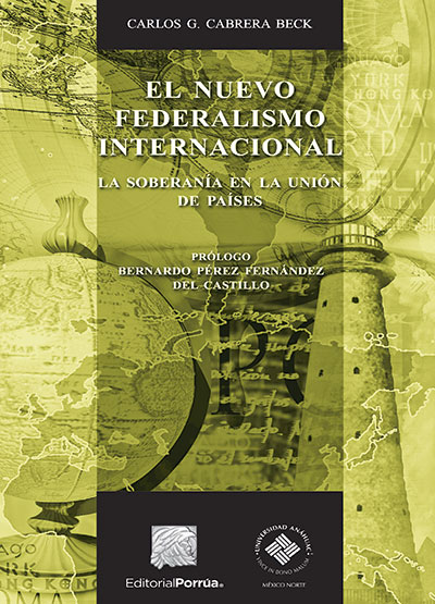 El nuevo federalismo internacional