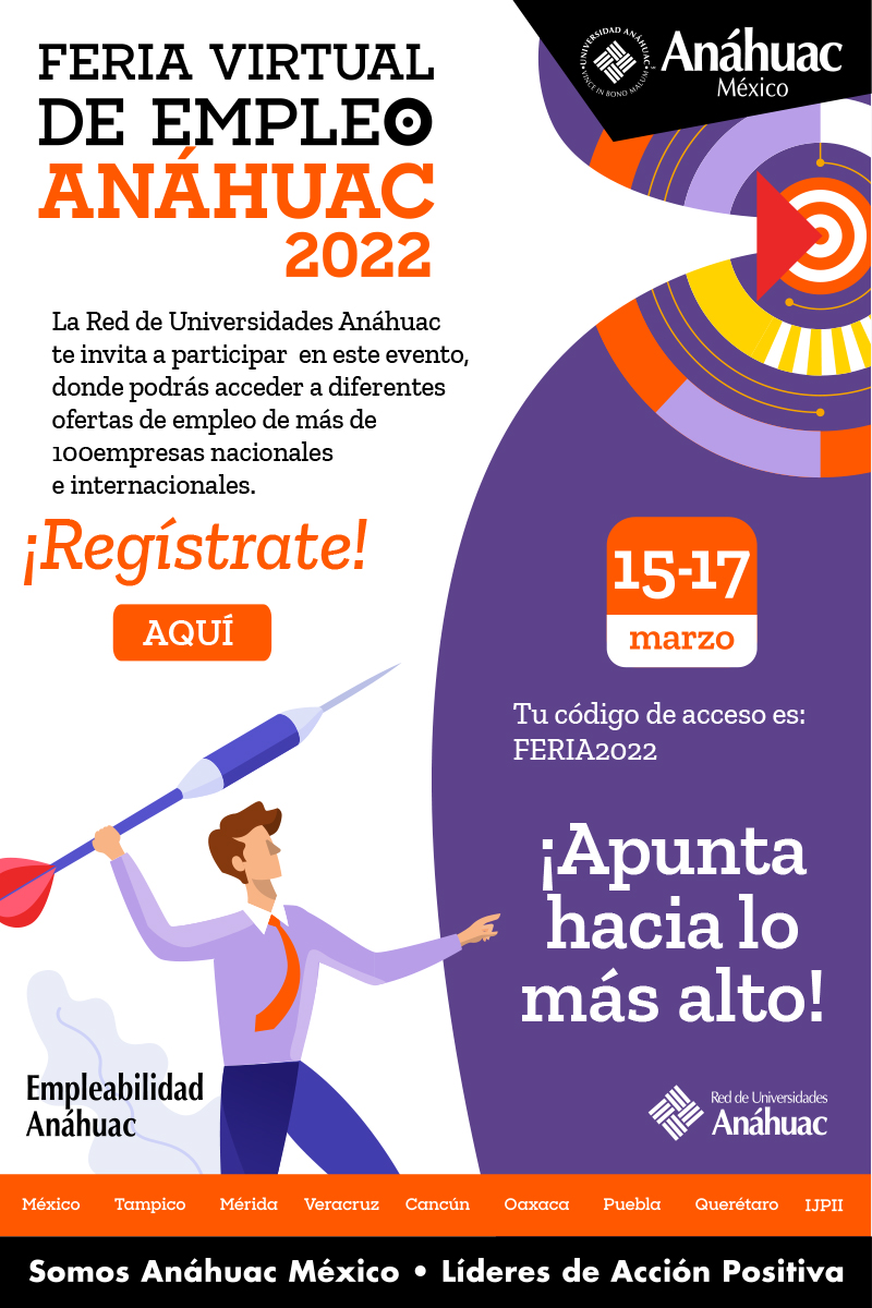  La Red de Universidades Anáhuac te invitan a la Feria Virtual de Empleo 2022