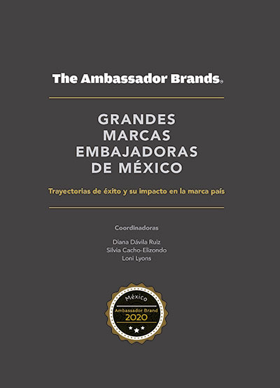 GRANDES MARCAS EMBAJADORAS DE MÉXICO