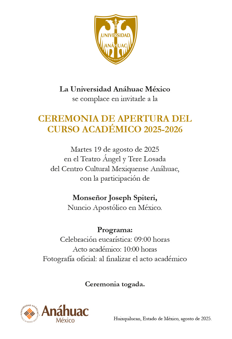 Registro ceremonia de apertura del curso académico 2025-2026 Universidad Anáhuac México