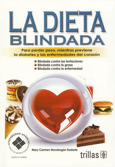 La dieta blindada