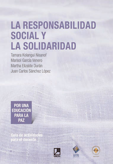 La Responsabilidad Social y la Solidaridad