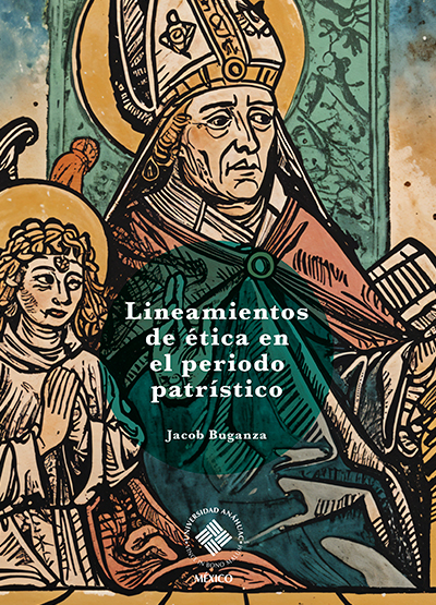 Lineamientos de ética en el periodo patrístico 