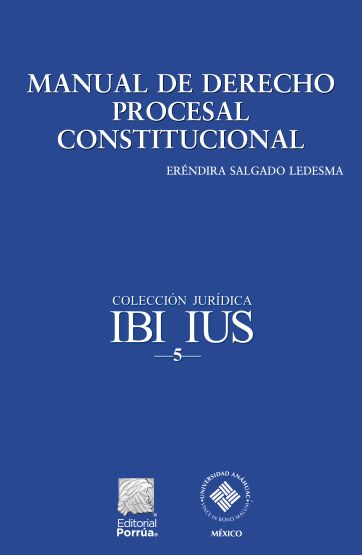 Manual de Derecho Procesal Constitucional, 3a. edición 