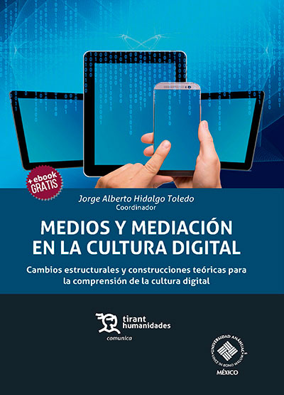 Medios y mediación en la cultura digital