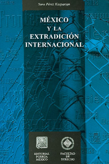 México y la Extradición Internacional