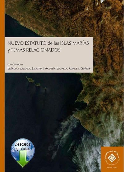 Nuevo estatuto de las Islas marías y Temas Relacionados