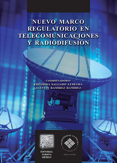 Nuevo marco regulatorio en telecomunicaciones y radiodifusión 