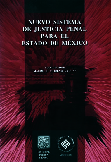 Nuevo Sistema de Justicia Penal para el Estado de México