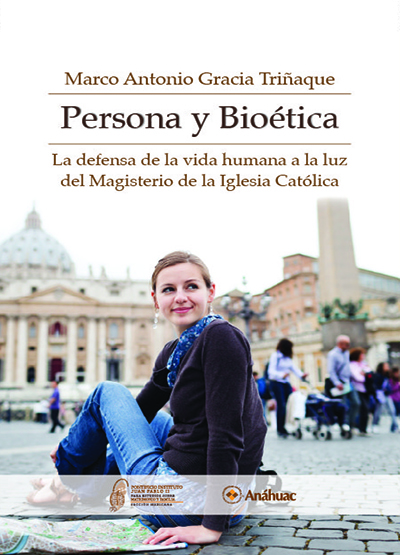 Persona y Bioética