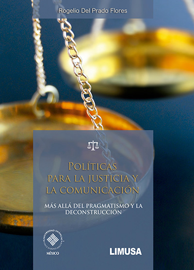 Políticas para la justicia y la comunicación