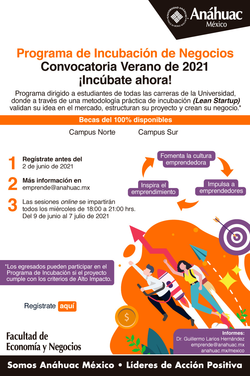 ¡Incúbate ahora! Participa en la convocatoria para este verano 2021