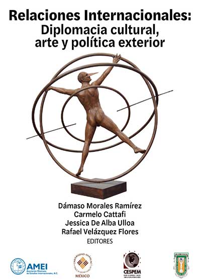 Relaciones internacionales: diplomacia cultural, arte y política exterior