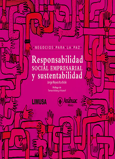 Responsabilidad Social Empresarial y Sustentabilidad