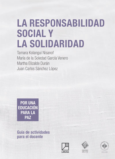 La Responsabilidad Social y la Solidaridad