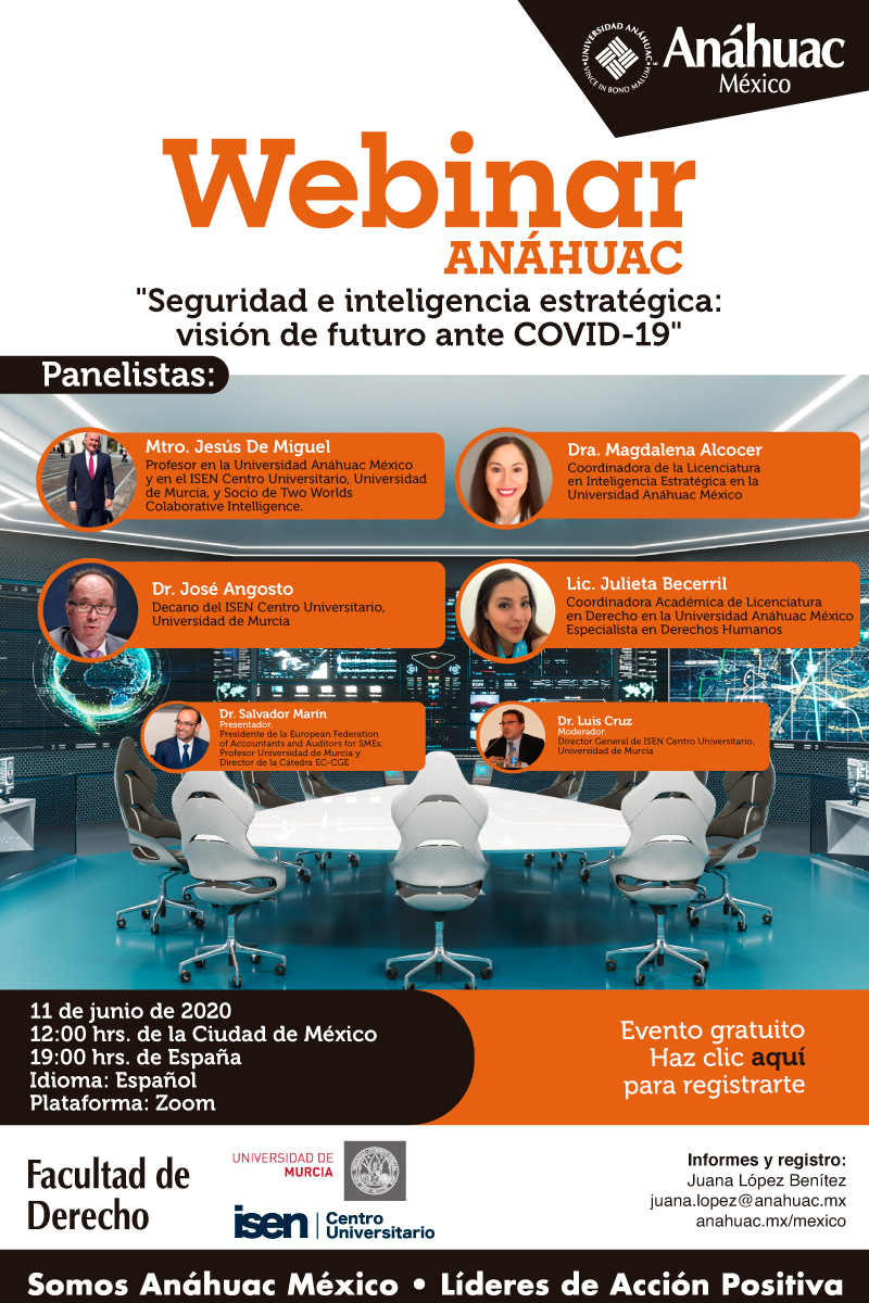 Webinar Anáhuac "Seguridad e Inteligencia Estratégica: visión de futuro ante COVID-19"