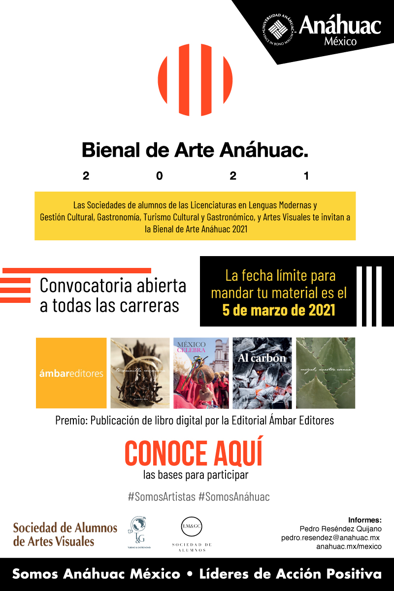 Participa en la convocatoria abierta Bienal de Arte Anáhuac 