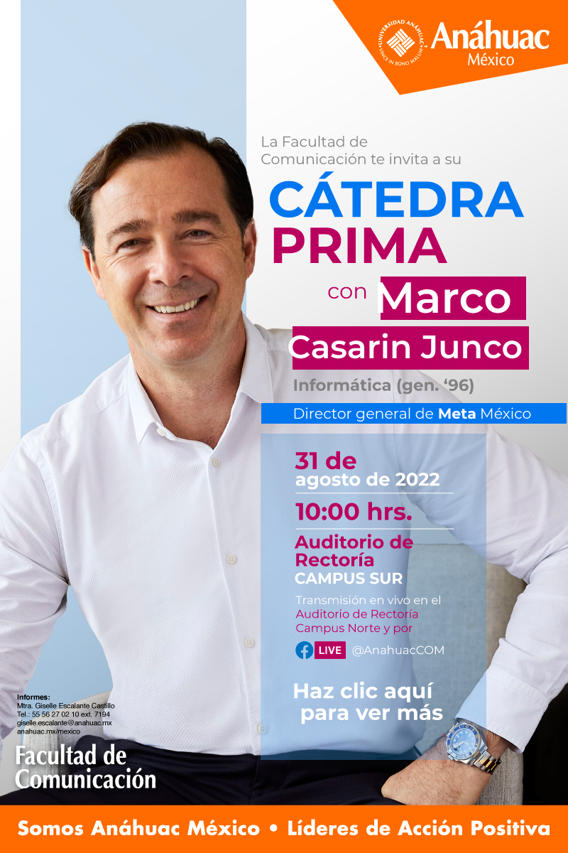 Asiste a la Cátedra Prima de la Facultad de Comunicación - Marco Casarin Junco