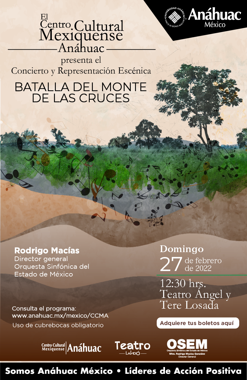 #Asiste al Concierto y Representación Escénica Batalla del Monte de las Cruces