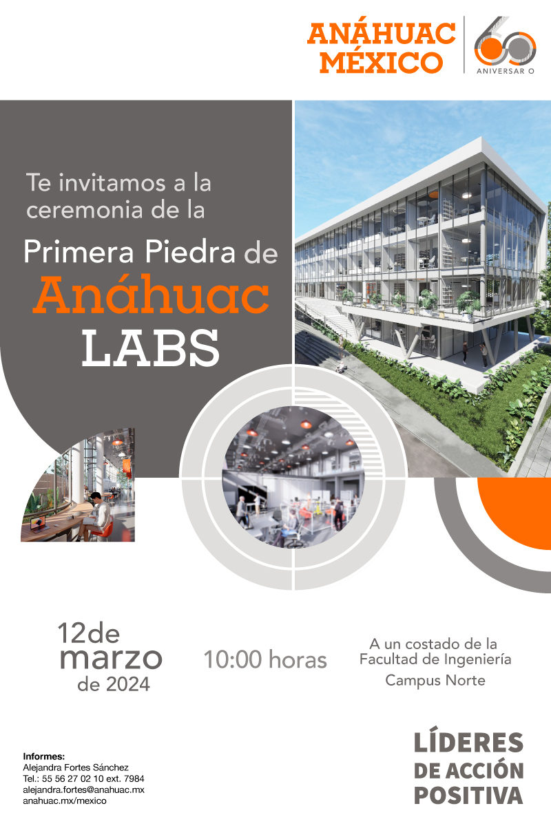 #ASISTE a la Primera Piedra de Anáhuac LABS