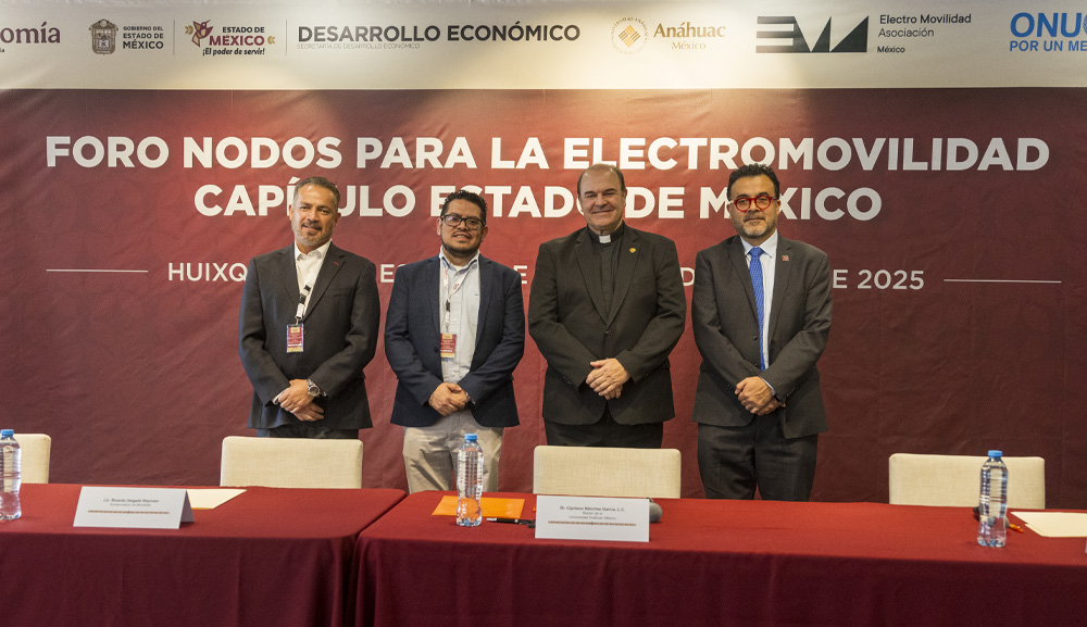 Foro Nodos para la Electromovilidad: Estado de México reúne a líderes en la Universidad Anáhuac