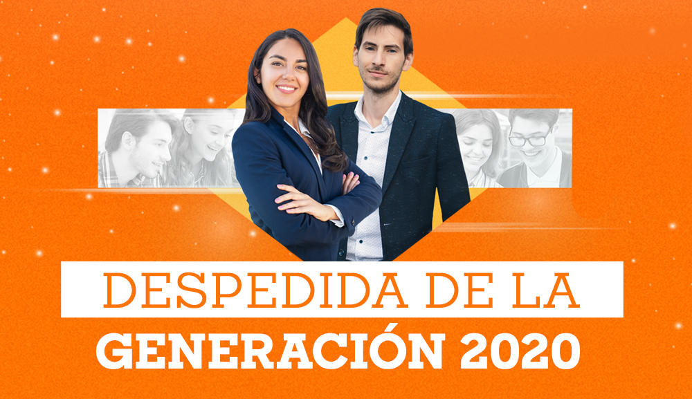 Protagonistas del nuevo orden mundial, despedimos a nuestra Generación 2020