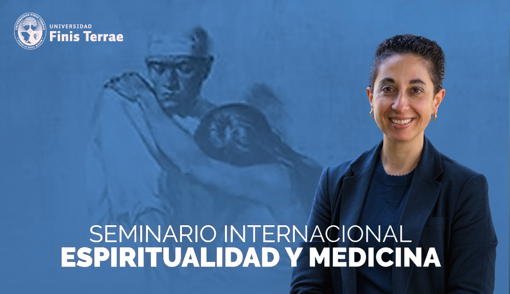 La doctora María Elizabeth de los Rios participa en Seminario Internacional: Espiritualidad y Medicina