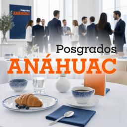 Logo Posgrados Anáhuac con fondo de desayuno ejecutivo y personas de traje platicando.