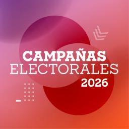 Campañas Electorales 2026